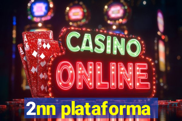 2nn plataforma